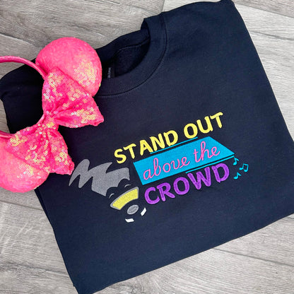 Stand out above the crowd