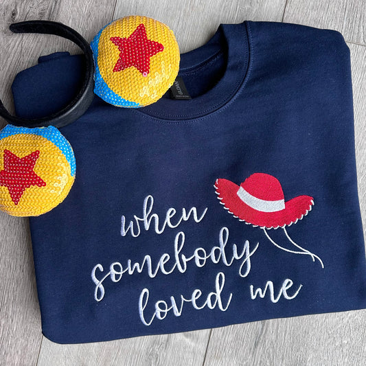 When somebody loved me