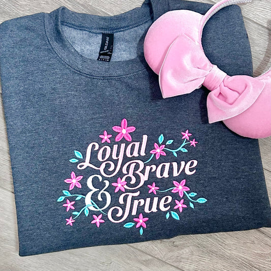 Loyal brave and true