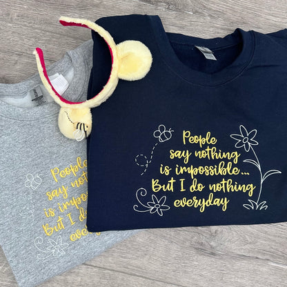 I do nothing every day